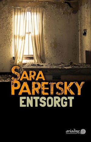 Entsorgt - Sara Paretsky - Livres - Argument Verlag mit Ariadne - 9783867542760 - 9 juillet 2024