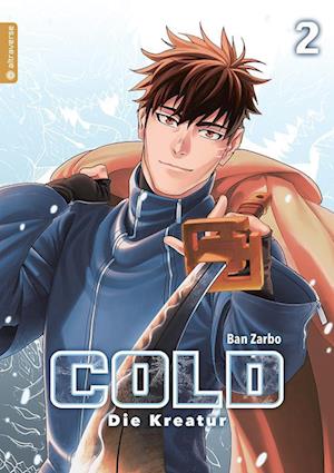 Cold - Die Kreatur 02 - Ban Zarbo - Libros - Altraverse GmbH - 9783963585760 - 20 de febrero de 2023