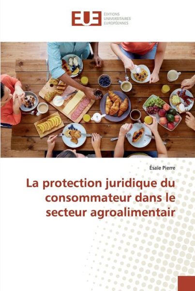 Cover for Pierre · La protection juridique du conso (Book) (2019)