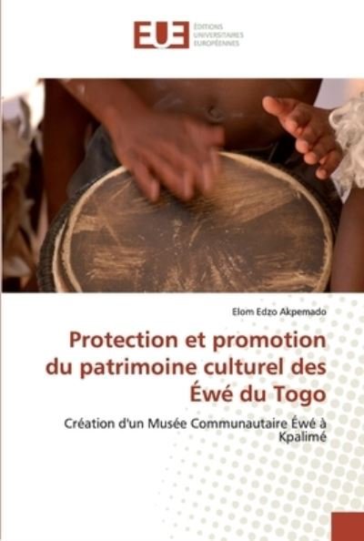 Cover for Akpemado · Protection et promotion du pat (Bok) (2019)