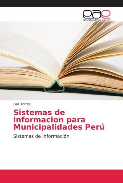 Cover for Torres · Sistemas de informacion para Mun (Book) (2018)