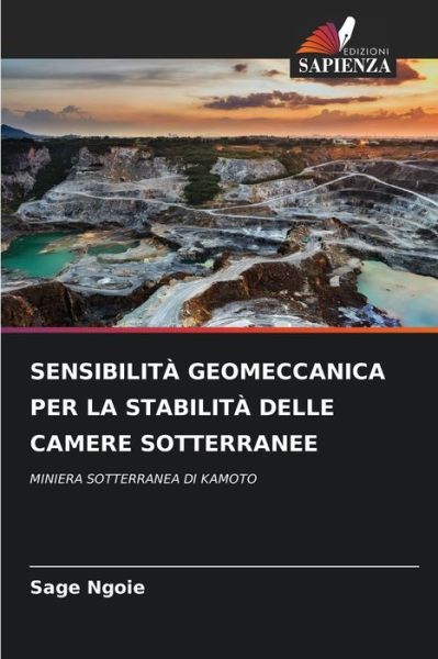 Cover for Sage Ngoie · Sensibilita Geomeccanica Per La Stabilita Delle Camere Sotterranee (Paperback Book) (2021)