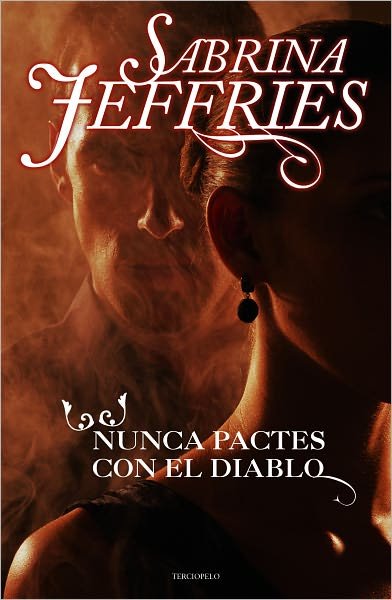 Cover for Sabrina Jeffries · Nunca Pactes Con El Diablo (Paperback Book) [Spanish, Tra edition] (2011)