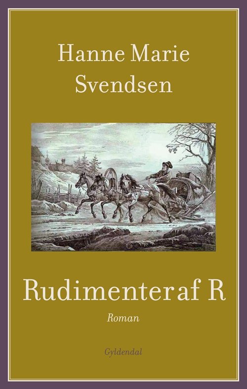 Cover for Hanne Marie Svendsen · Rudimenter af R (Sewn Spine Book) [1.º edición] (2009)