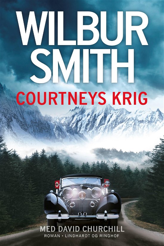 Cover for Wilbur Smith · Courtney-serien: Courtneys krig (Gebundesens Buch) [1. Ausgabe] (2019)