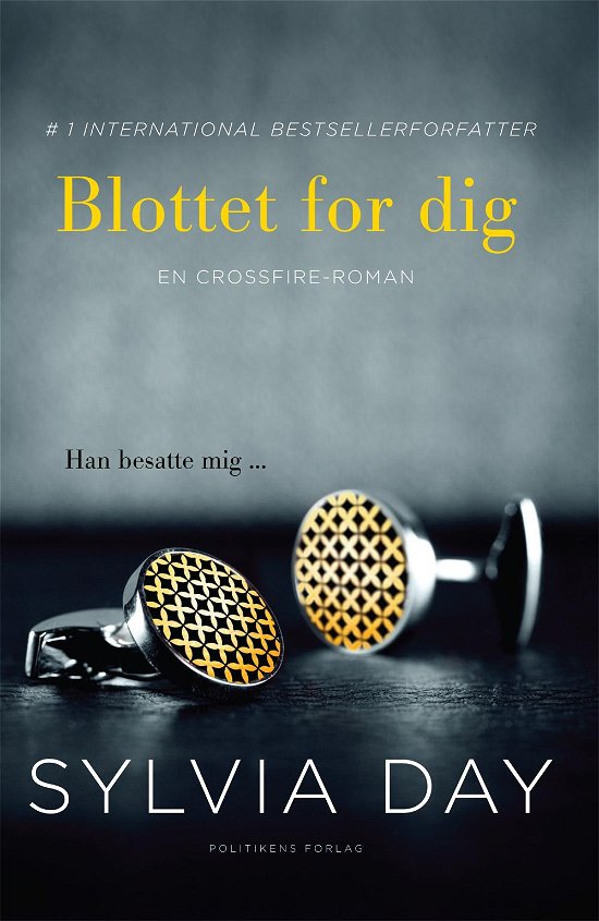 Blottet for dig - Sylvia Day - Livres - Politikens Forlag - 9788740008760 - 19 octobre 2012
