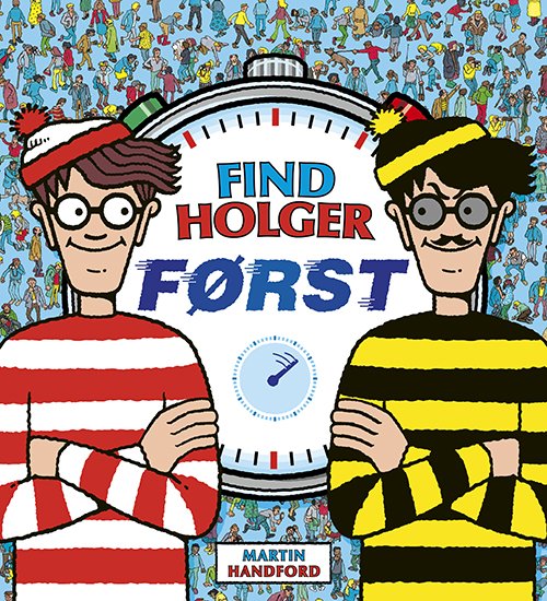Cover for Martin Handford · Find Holger: Find Holger først (Innbunden bok) [1. utgave] (2023)