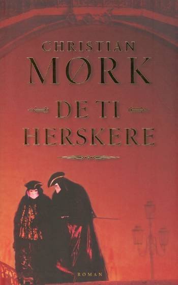 Cover for Christian Mørk · De ti herskere (Hæftet bog) [1. udgave] (2006)