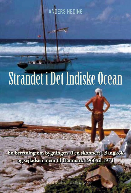 Anders Heding · Strandet i Det Indiske Ocean (Hæftet bog) [1. udgave] (2024)