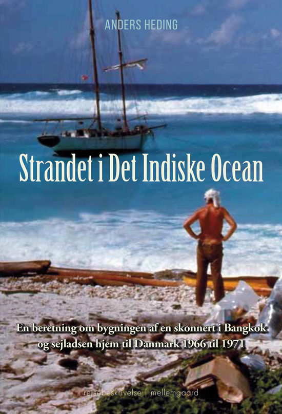 Anders Heding · Strandet i Det Indiske Ocean (Hæftet bog) [1. udgave] (2024)