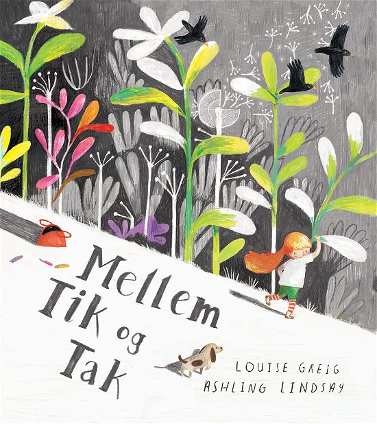 Cover for Louise Greig · Mellem tik og tak (Gebundesens Buch) [1. Ausgabe] (2018)