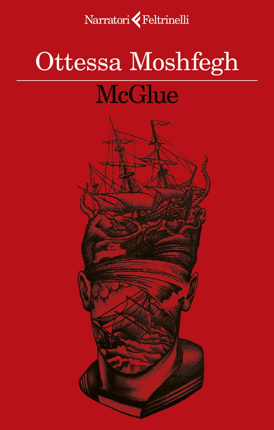 Cover for Ottessa Moshfegh · Mcglue (Book)