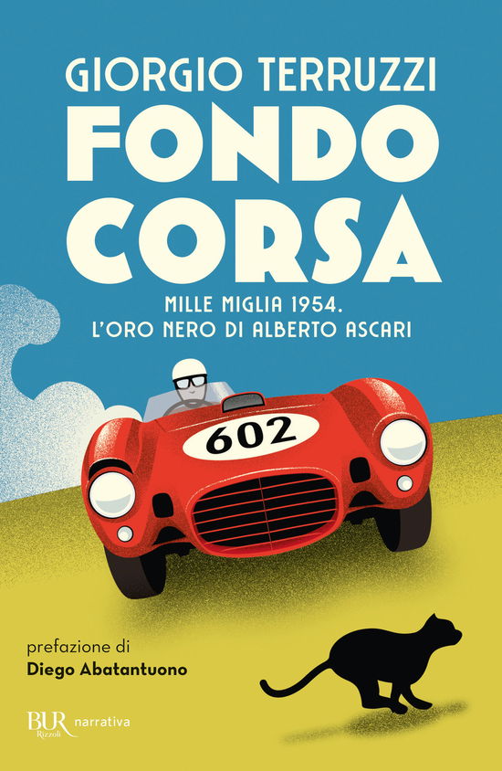 Cover for Giorgio Terruzzi · Fondocorsa. Mille Miglia 1954. L'oro Nero Di Alberto Ascari (Book)