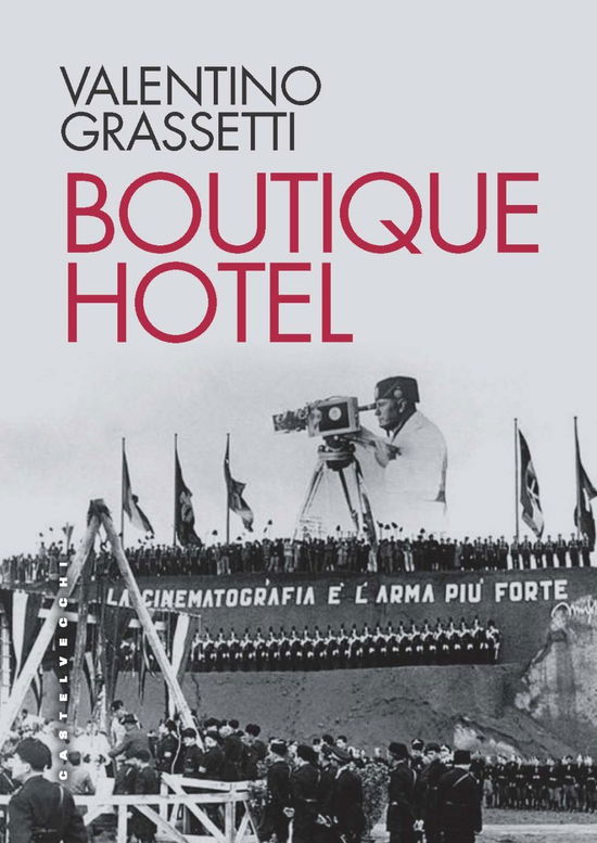 Cover for Valentino Grassetti · Boutique Hotel (Book)