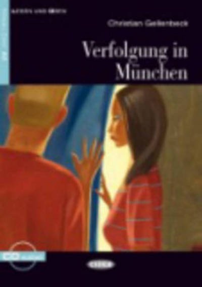 Cover for Christian Gellenbeck · Lesen und Uben: Verfolgung in Munchen + CD (Book) (2009)
