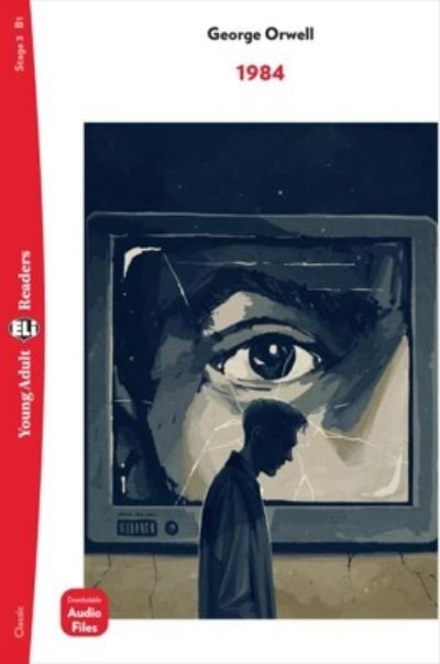 Cover for George Orwell · Young Adult ELI Readers - English: 1984 + downloadable audio (Pocketbok) (2021)