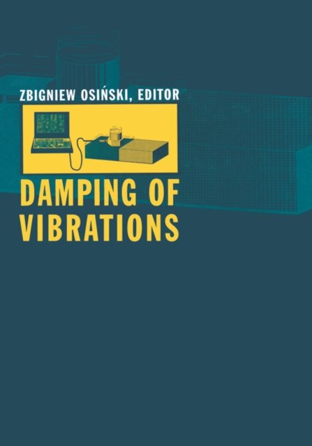 Cover for Osinski · Damping of Vibrations (Hardcover Book) (1998)