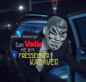 Cover for Pascal Plantinga · Das Volk Ist Eine Fressender Kadaver (LP) (2024)