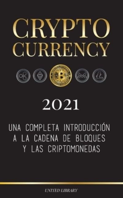 Cover for United Library · Cryptocurrency - 2021 (Paperback Book) (2021)