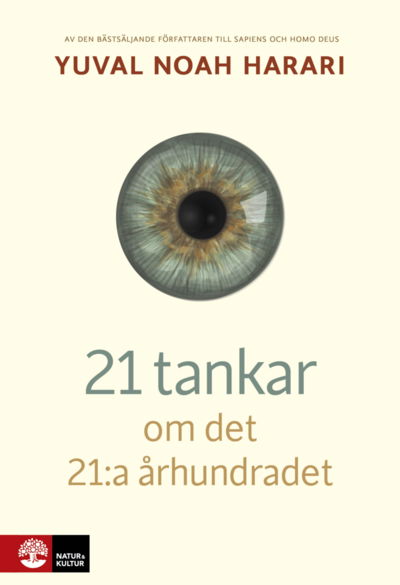 Cover for Yuval Noah Harari · 21 tankar om det 21:a århundradet (Innbunden bok) (2018)