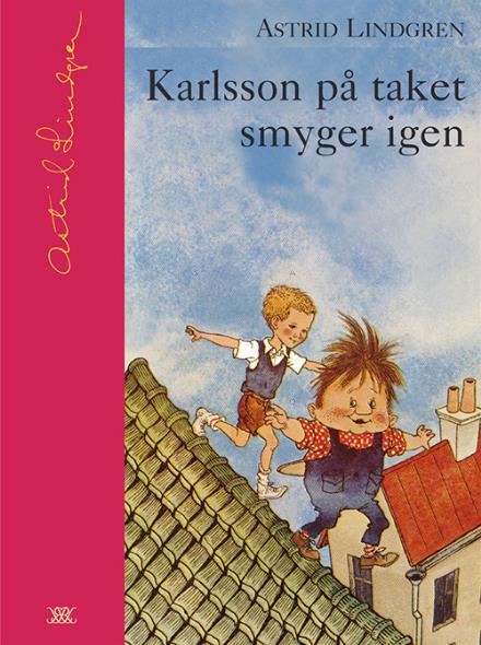 Cover for Astrid Lindgren · Astrid Lindgrens samlingsbibliotek: Karlsson på taket smyger igen (Book) (2003)