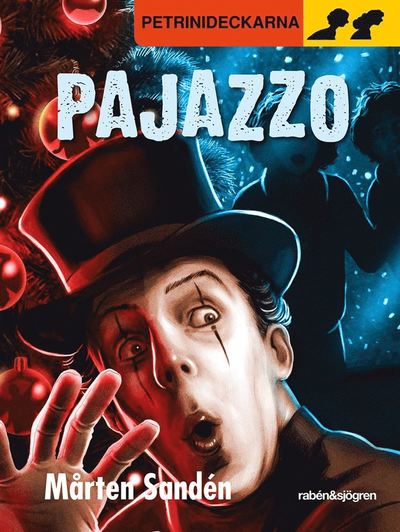 Cover for Mårten Sandén · Petrinideckarna: Pajazzo (Map) (2013)