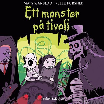 Cover for Mats Wänblad · Ett monster på tivoli (Książka audio (MP3)) (2020)