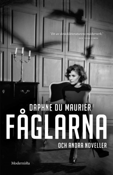 Cover for Daphne Du Maurier · Fåglarna och andra noveller (Inbunden Bok) (2017)