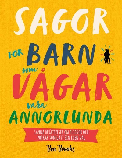 Cover for Ben Brooks · Sagor för barn som vågar vara annorlunda (Landkarten) (2019)