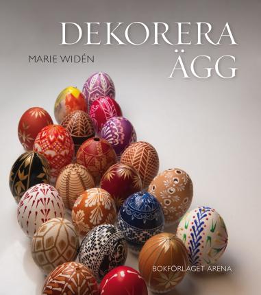 Cover for Marie Widén · Dekorera ägg (Bound Book) (2023)