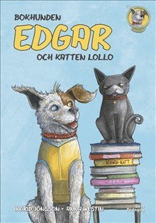 Cover for Ingrid Jönsson · Bokhunden Edgar och katten Lollo (Hardcover Book) (2018)