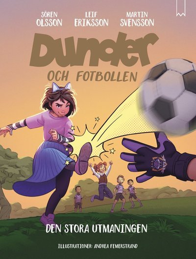 Cover for Sören Olsson · Dunder och fotbollen: Den stora utmaningen (Landkarten) (2023)