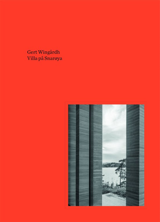Cover for Gert Wingårdh · Villa på Snarøya (Innbunden bok) (2023)
