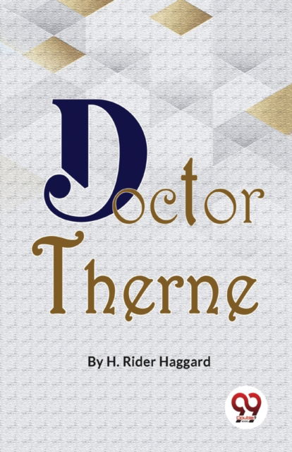 Cover for H. Rider Haggard · Doctor Therne (Paperback Book) (2023)
