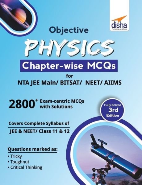 Cover for Disha Experts · Objective Physics Chapter-Wise MCQS for Nta Jee Main/ Bitsat/ Neet/ Aiims (Paperback Book) (2019)