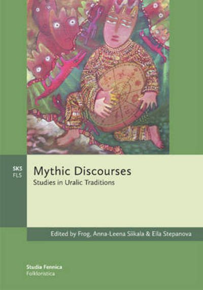 Cover for Anna-leena Siikala · Mythic Discourses (Paperback Book) (2018)
