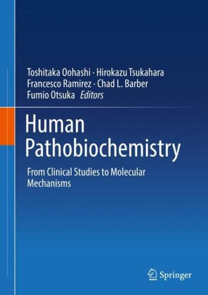 Cover for Oohashi  Toshitaka · Human Pathobiochemistry (Book) [1st ed. 2019 edition] (2019)