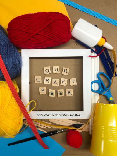 Cover for Kwee Horng Foo · Our Craft Book (Pocketbok) (2023)