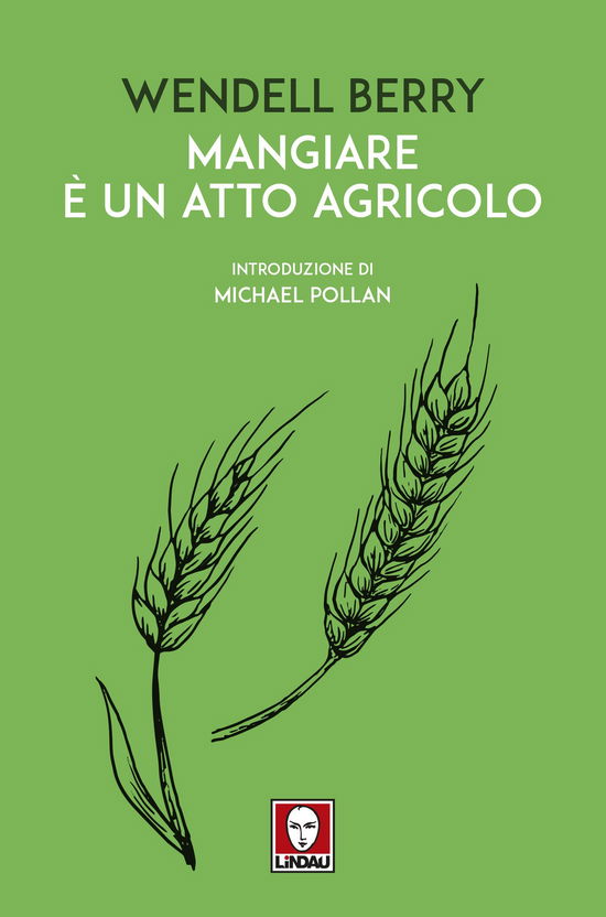 Cover for Wendell Berry · Mangiare E Un Atto Agricolo (Book)