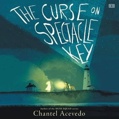 The Curse on Spectacle Key - Chantel Acevedo - Muzyka - HarperCollins - 9798212034760 - 6 września 2022