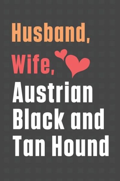 Cover for Wowpooch Press · Husband, Wife, Austrian Black and Tan Hound (Paperback Book) (2020)