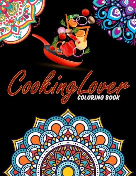 Cover for Easy Enjoy Life · Cooking Lover Coloring Book (Paperback Book) (2020)
