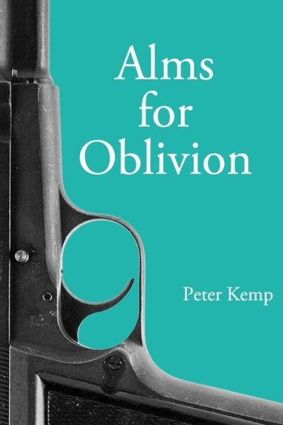 Cover for Peter Kemp · Alms for Oblivion (Pocketbok) (2020)