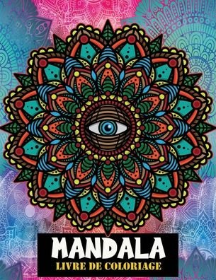 Cover for Sephine Lori · Mandala livre de coloriage (Taschenbuch) (2020)