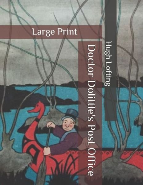Cover for Hugh Lofting · Doctor Dolittle's Post Office (Taschenbuch) (2020)
