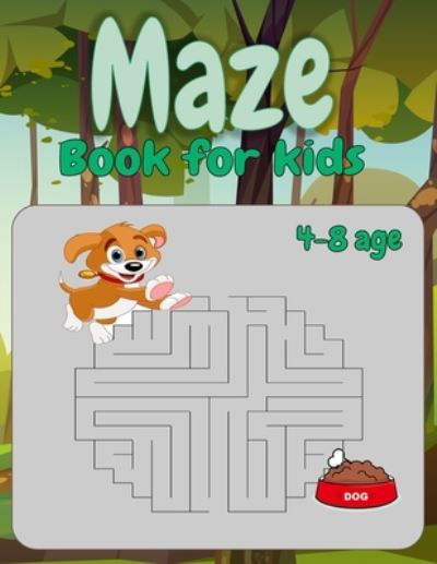 Cover for Aboubaker Guebrili · Maze Book for kids 4-8 age (Paperback Bog) (2021)