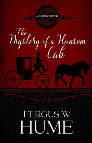 Cover for Fergus W Hume · The Mystery of a Hansom Cab (Paperback Book) (2021)