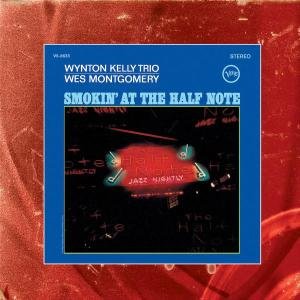 Wes Montgomery · Smokin At The Half Note (CD) [Bonus Tracks edition] (2005)