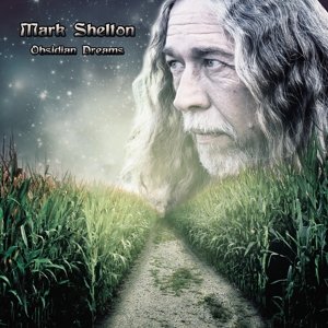 Cover for Mark Shelton · Obsidian Dreams (LP) (2015)