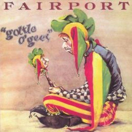 Cover for Fairport Convention · Gottle Ogeer (CD) [Remastered edition] (2020)